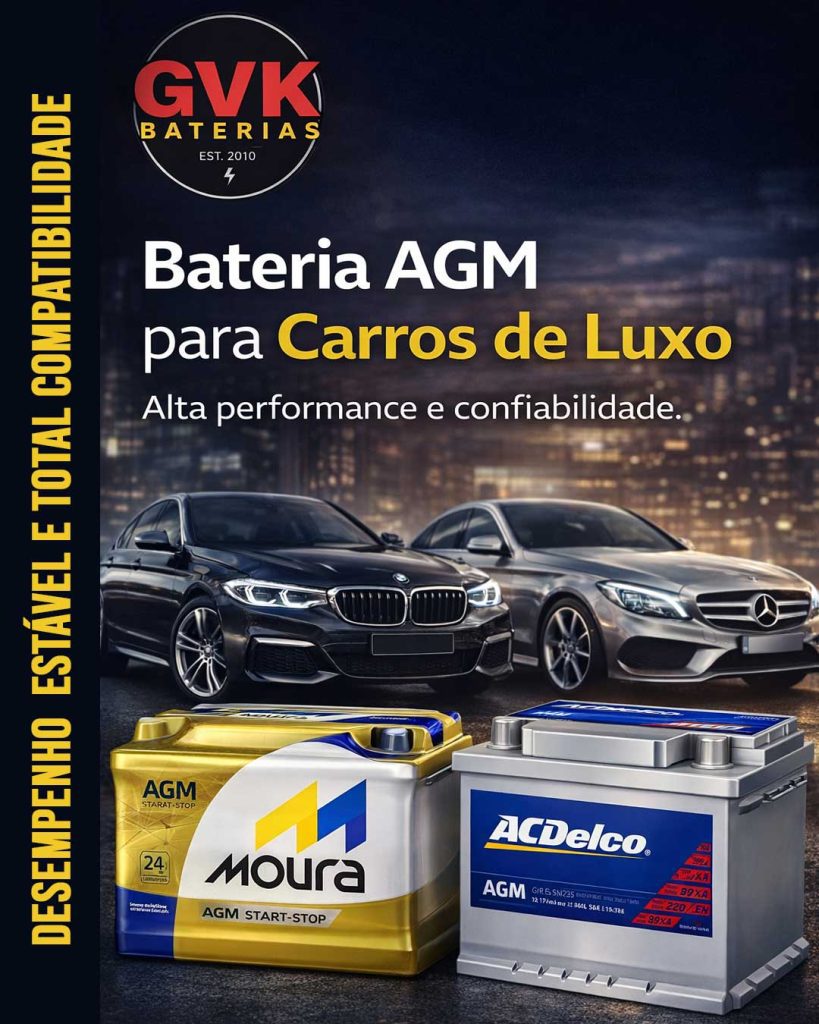 Bateria AGM para carros de luxo da GVK Baterias, com alta performance e confiabilidade